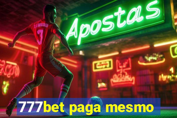 777bet paga mesmo